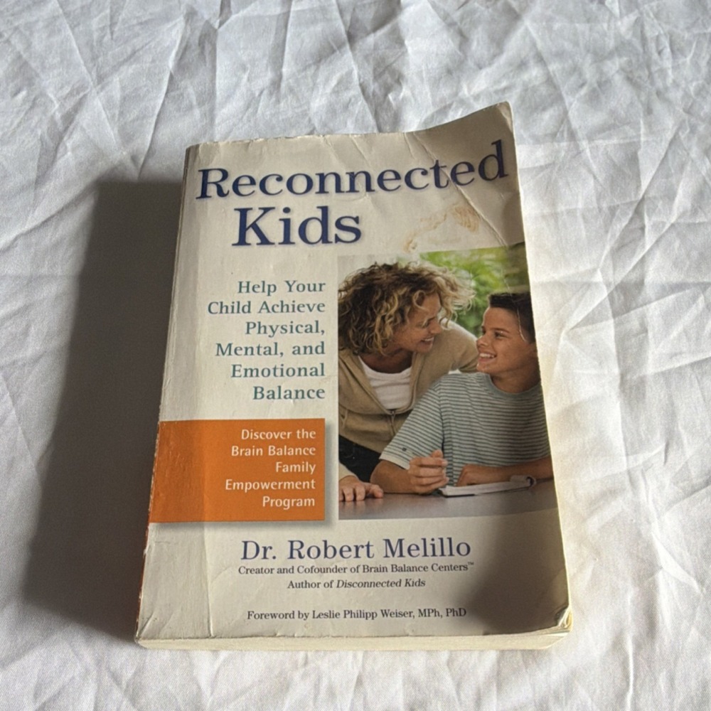 Reconnected Kids by Dr. Robert Melillo Paperback Parenting Special‎ Needs